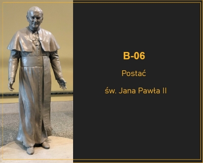 B-06 Postać św. Jana Pawła II